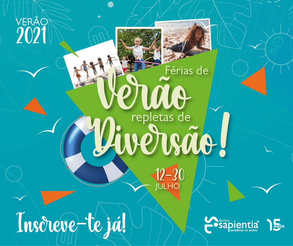 Férias de Verão repletas de diversão!